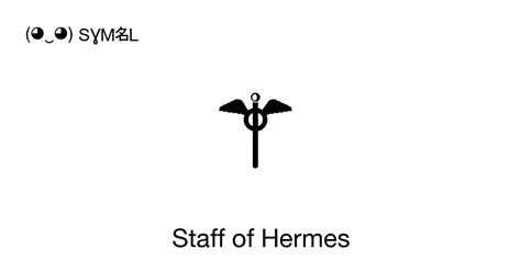 Staff of Hermes, Unicode Number: U+269A Symbol 